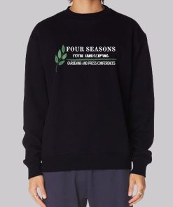 Four Seasons Total Landscaping Merch Sweatshirt