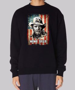 Mama Tried Country Music Vintage Merle Haggard Sweatshirt