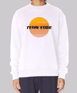 Team Edge Merch Be Yourself Sweatshirt