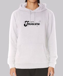 Youre Insecure Merch Hoodie