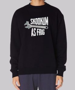 Cinfasion Ave Skookum as Frig Sweatshirt