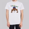Dababy Lets Go 1 Hour Shirt