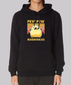 Official Chick Pew Pew Madafakas Hoodie