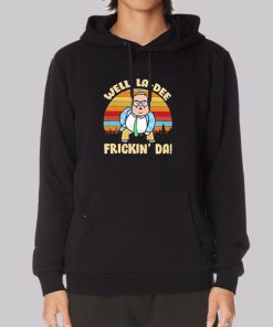 Well La Dee Chris Farley Hoodie