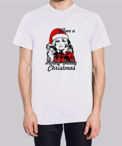 Have a Holly Dolly Christmas Shirt