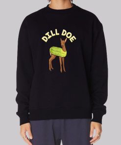 Pickle Dildo Funny Deer Sweatshirt