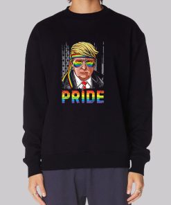 Pride Lgbt Trump Sweatshirt