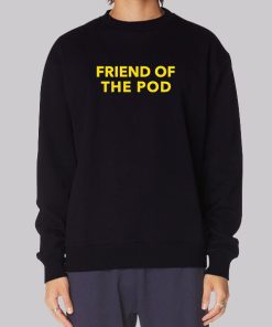 Friend of the Pod Layna Crooked Media Merch Sweatshirt