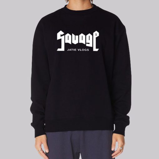 Jatie Merch Savage Jatie Vlogs Sweatshirt