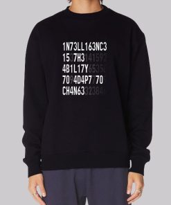 The Ability to Adapt Black Intelligence Sweatshirt