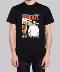 Eddie Murphy Norbit How You Doin Shirt