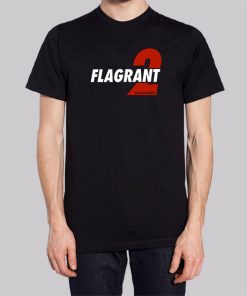 Flagrant 2 Merch No Easy Buckets Shirt
