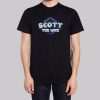 Scott the Woz Merch 2021 Shirt