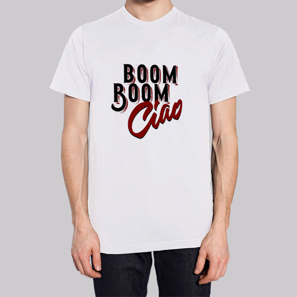 Boom Boom Bella Ciao Shirt Cheap Made Printed
