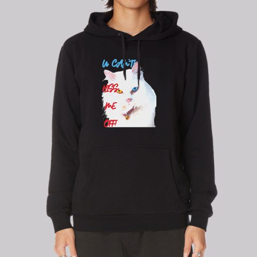 Funny Hiss off Cat Hoodie