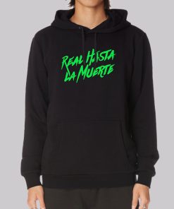 Real Hasta Merch La Muerte Anuel Hoodie