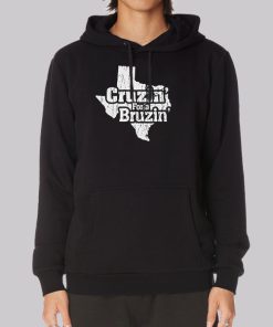 Texas Cruzin for a Bruzin Hoodie