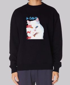 Funny Hiss off Cat Sweatshirt