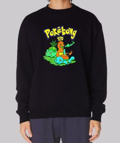 Pokebong 420 Weed Smooking Sweatshirt