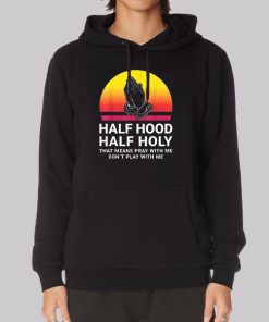 Pray With Me Dont Play With Me Hoodie