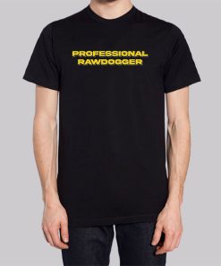 Jidion Merch Professional Rawdogger Shirt