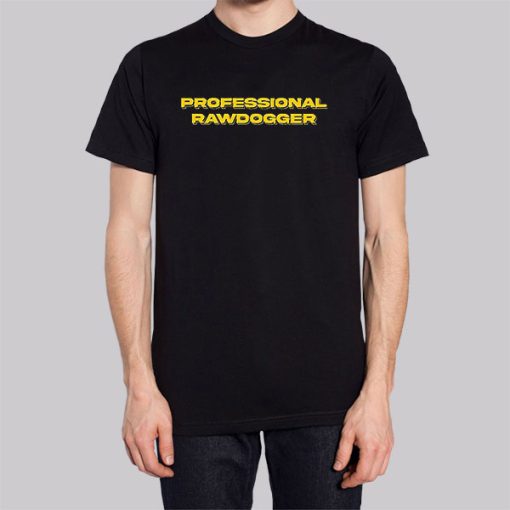 Jidion Merch Professional Rawdogger Shirt