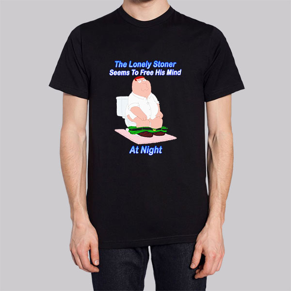 the lonely stoner seems to free his mind shirt