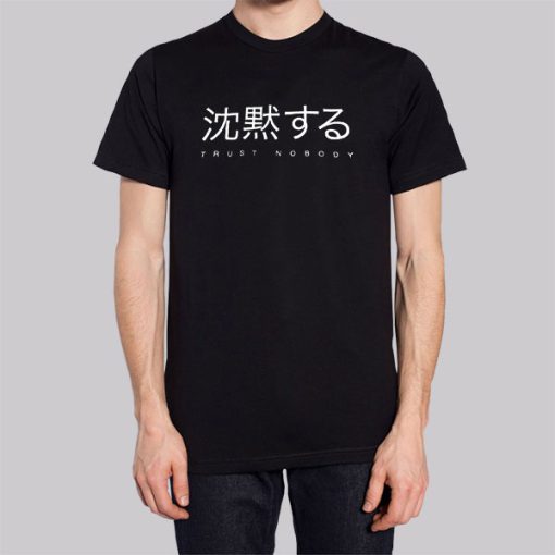 Trust Nobody Japanese Wolftyla Shirt