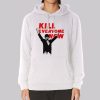 Kill Everyone Now Nomeansno Hoodie