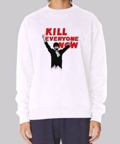 Kill Everyone Now Nomeansno Sweatshirt