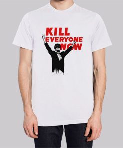 Kill Everyone Now Nomeansno Shirt