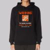 To Avoid Injury Home Depot Hoodie