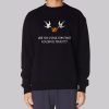 Are You Suggesting Coconuts Migrate Sweatshirt