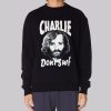 Don't Surf Charles Manson Sweatshirt