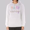 Support Funny Cancer Hoodie