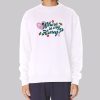 Quotes Stephanie Soo Merch Sweatshirt