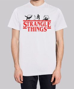 Funny Strangle Things Mma Shirts