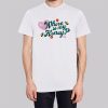 Quotes Stephanie Soo Merch Shirt