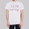 Support Funny Cancer Shirt