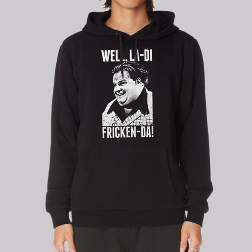 Fricken Chris Farley Hoodie