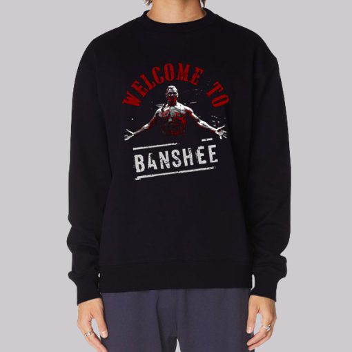 Chayton Littlestone Welcome to Banshee Sweatshirt