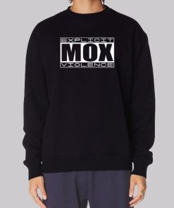 Jon Moxley Explicit Mox Violence Sweatshirt