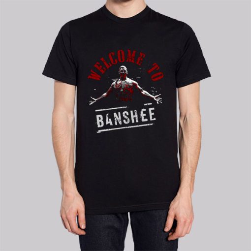 Chayton Littlestone Welcome to Banshee Shirt