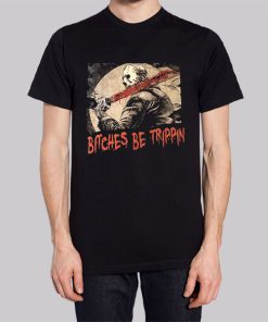 Vorhees Jason Bitches Be Trippin Horror Shirt