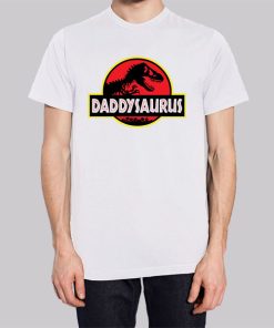 Funny Fathers Days Daddysaurus Shirt