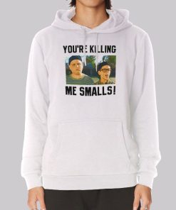 The Sandlot Your Killing Me Smalls Hoodie