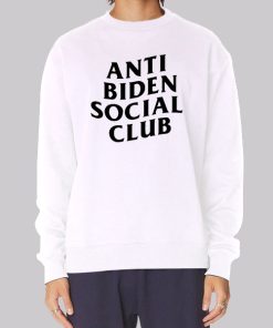 Anti Biden Social Club Sweatshirt