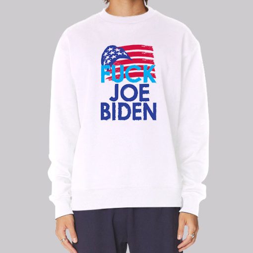 Flag US Fuck Joe Biden Sweatshirt