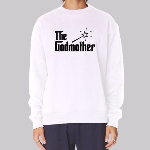 Funny Family Godmother Sweatshirt