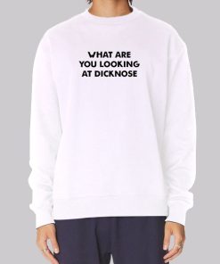 Teen Wolf What Are You Looking at Dicknose Sweatshirt